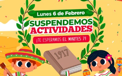 Lunes 6 de Febrero 2023, SUSPENDEMOS ACTIVIDADES