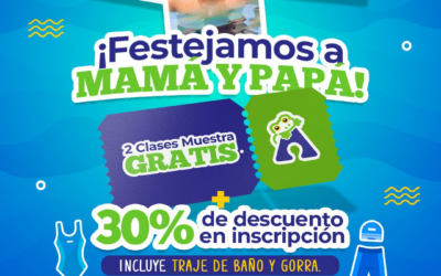 ¡Festejamos a mamá y papá! 2023